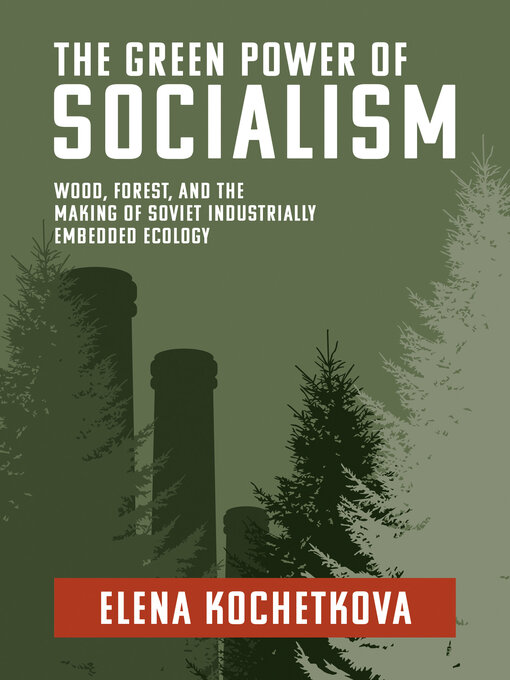 Title details for The Green Power of Socialism by Elena Kochetkova - Available